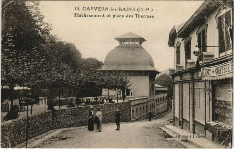 Carte postale ancienne Capvern-les-Bains Etabl. Et Place des Thermes