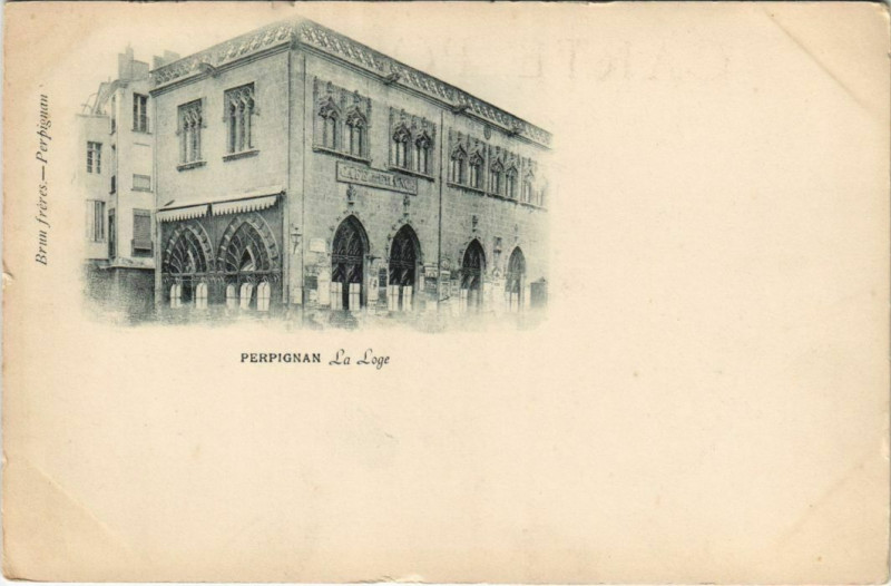 Carte postale ancienne Perpignan La Loge à Perpignan