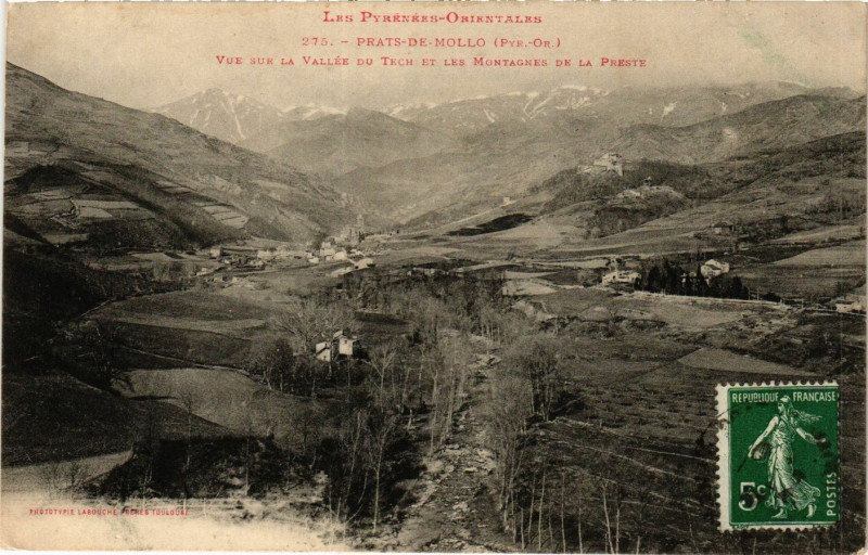Carte postale ancienne Prats-de-Mollo - Vue sur la Vallée du Tech et les à Llo