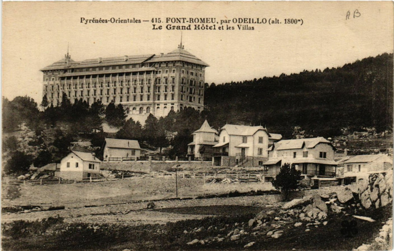 Carte postale ancienne Pyrénées-Orientales - Font-Romeau par Odeillo (alt 1800 m) à Llo
