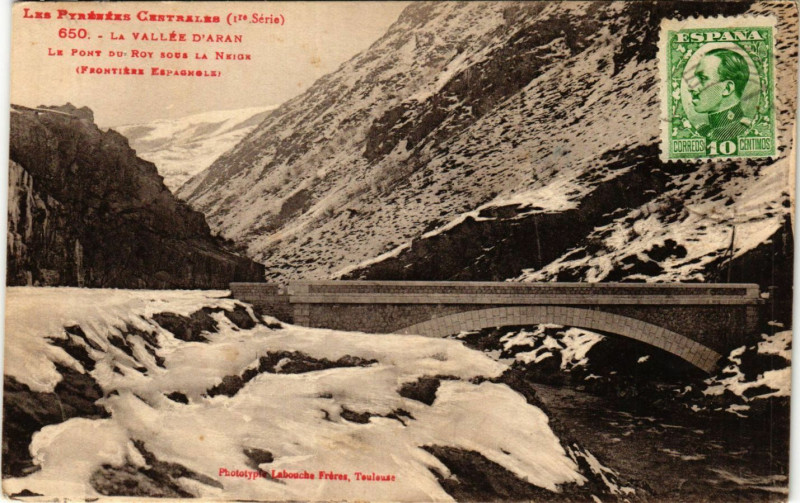 Carte postale ancienne Le Vallée d'Aran-Le Pont du Roy sous la Neige (Frontiere Espagnole
