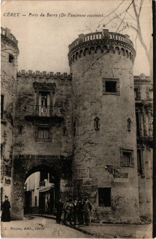 Carte postale ancienne Ceret - Porte du Barry (De l'ancienne enceinte) à Céret