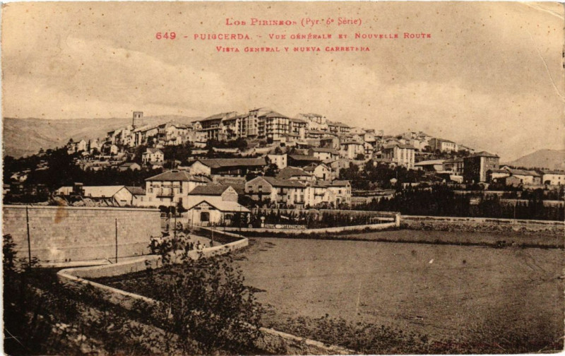 Carte postale ancienne Puiccerda vue générale et Nouvelle route