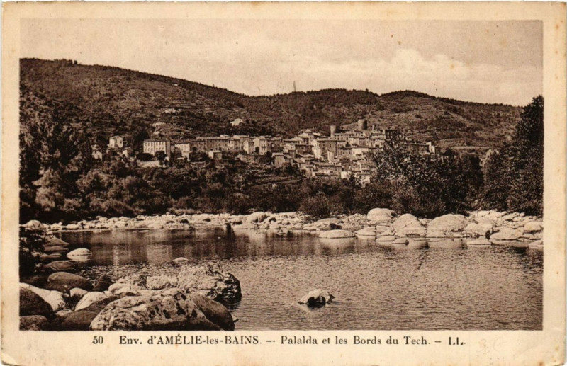 Carte postale ancienne Env. d'Amelie-les-Bains Palalda et es Bords du Tech
