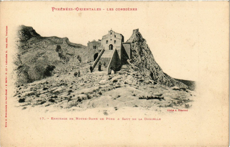 Carte postale ancienne Ermitage de Notre-Dame de Pene & Saut de la DonZELLe