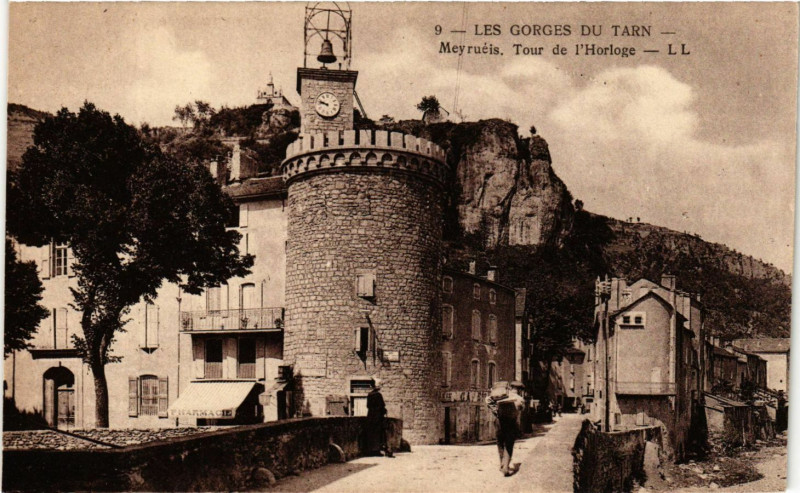 Carte postale ancienne Meyrueis - Tour de l'Horloge - Les Gorges du Tarn à Meyrueis