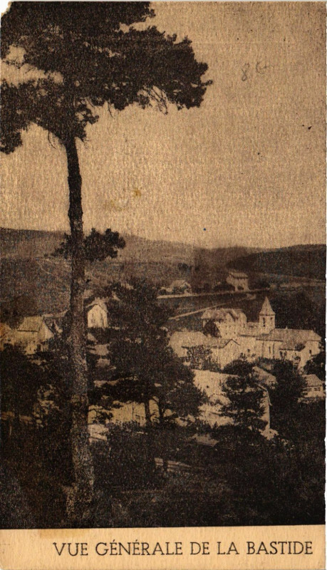 Carte postale ancienne La Bastide - Vue générale de la Bastide