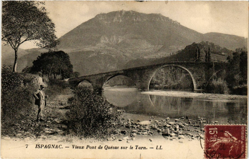 Carte postale ancienne Ispagnac - Vieux Pont de Quezac sur la Tarn à Ispagnac
