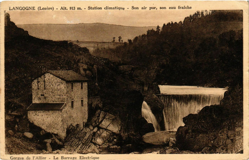 Carte postale ancienne Langogne - Gorges de l'Allier - Le Barrage Electrique à Langogne