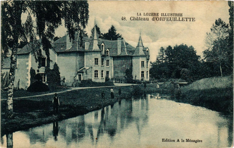 Carte postale ancienne Chateau d'Orfeuillette