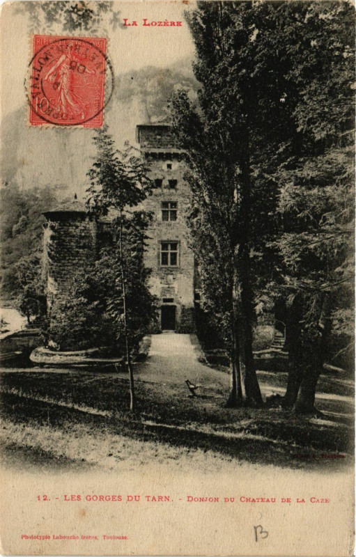 Carte postale ancienne Donjon du Chateau de la Caze - Les Gorges du Tarn