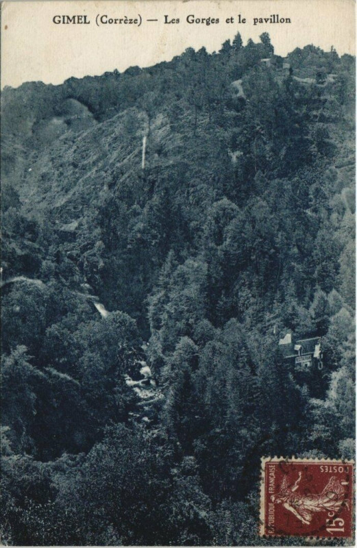 Carte postale ancienne Gimel Les Gorges et le Pavillon