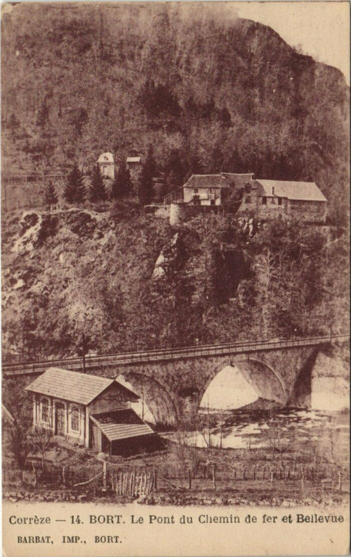 Carte postale ancienne Bort Le Pont du Chamin de Fer et Bellevue