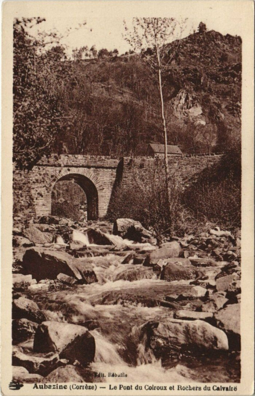 Carte postale ancienne Aubazine Pont du Coiroux