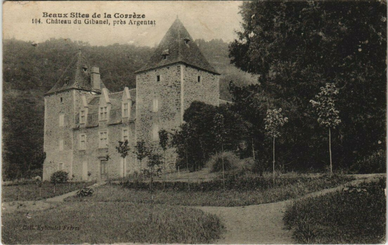 Carte postale ancienne Chateau du Gibanel