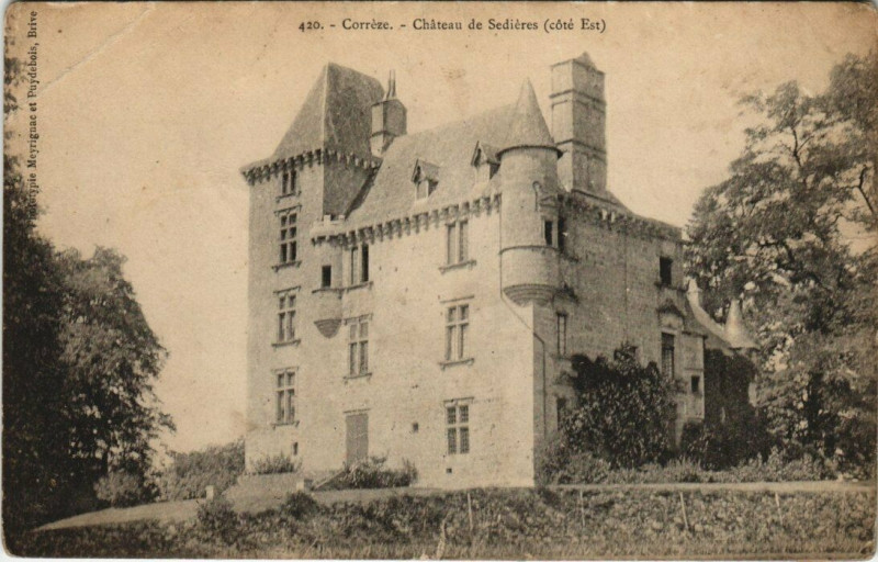 Carte postale ancienne Chateau de Sedieres