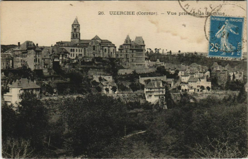 Carte postale ancienne Uzerche Vue Prise de la Pomme France à Uzerche