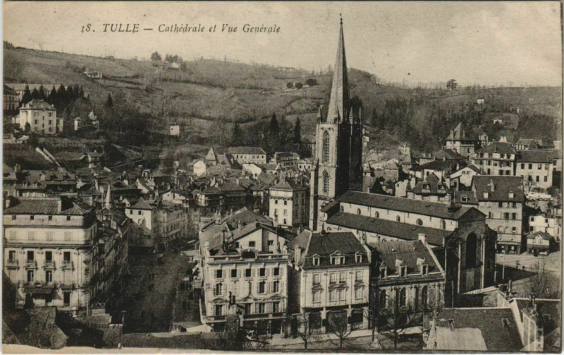 Carte postale ancienne Tulle Cathedrale et Vue Generale France à Tulle