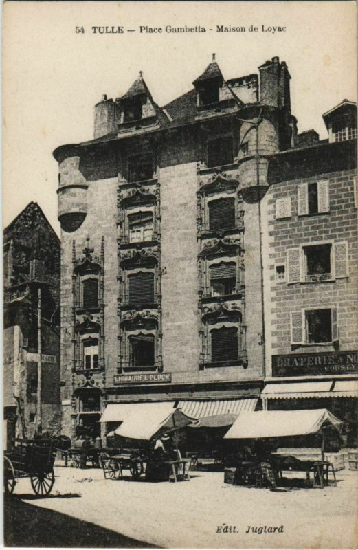 Carte postale ancienne Tulle Place Gambetta, Maison de Loyac France à Tulle