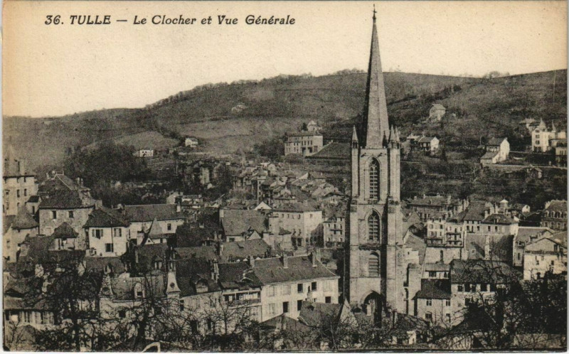 Carte postale ancienne Tulle Le Clocher et Vue Generale France à Tulle