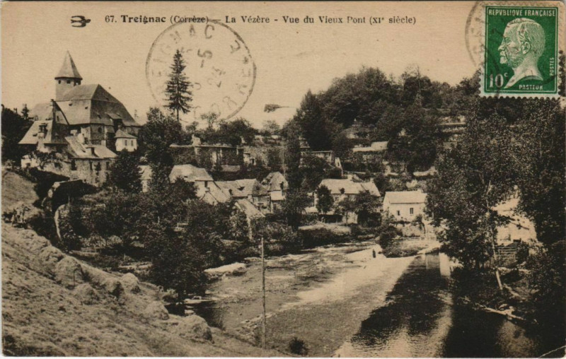 Carte postale ancienne Treignac Vue du Vieux Pont France à Treignac