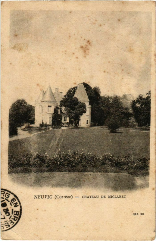 Carte postale ancienne Neuvic - Chateau de Miclaret à Neuvic