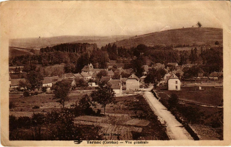 Carte postale ancienne Tarnac - Vue Generale à Tarnac