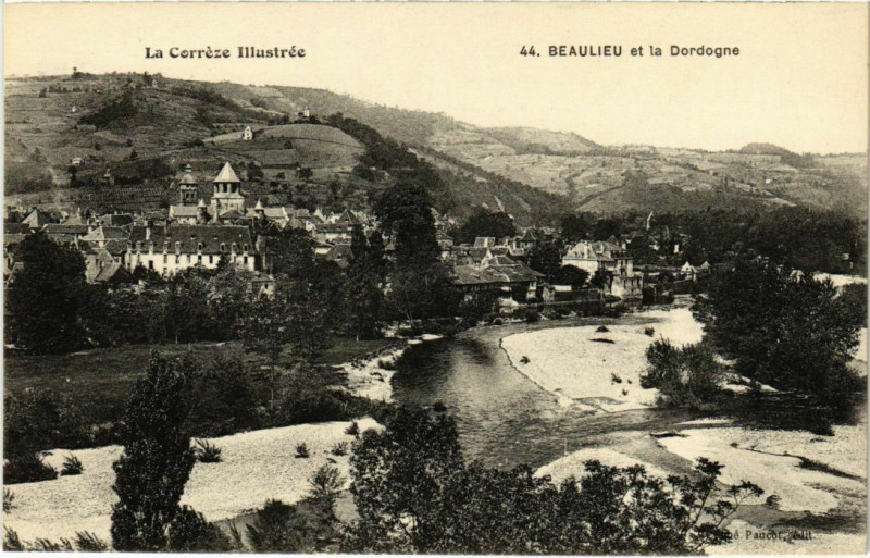 Carte postale ancienne Beaulieu et la Dordogne