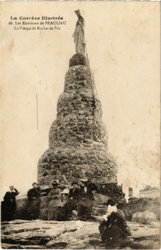 Carte postale ancienne Les Environs de Beaulieu - La Vierge de Roche-de-Vic