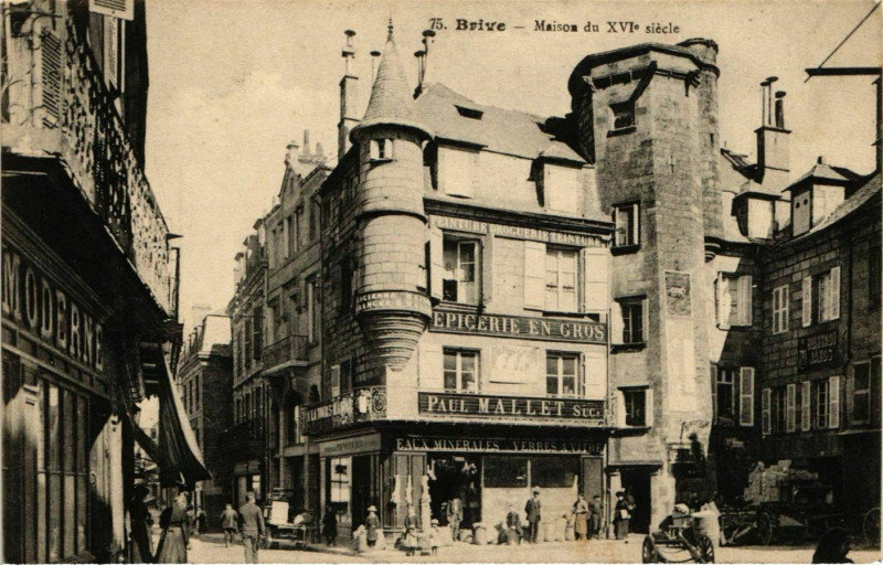 Carte postale ancienne Correze Brive Maison du XVIe siécle à Corrèze