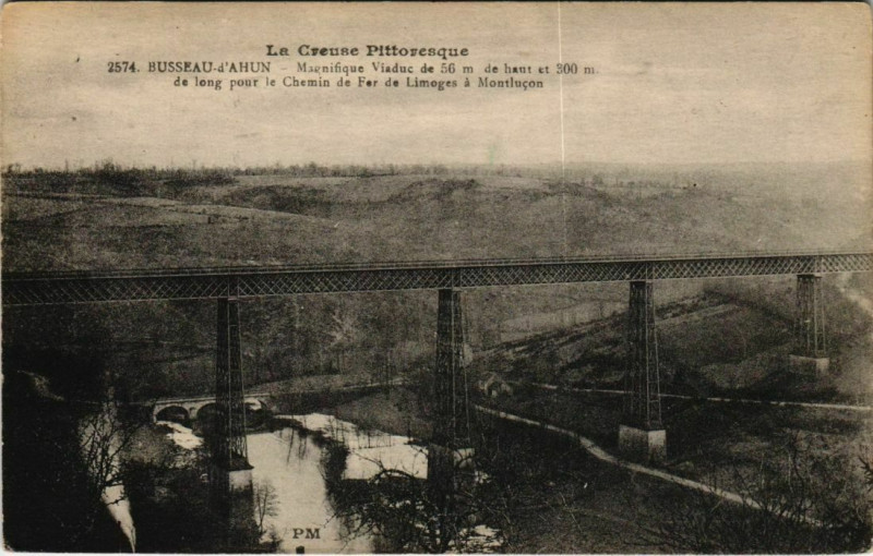 Carte postale ancienne Busseau-d'Ahun Magnifique Viaduc France à Ahun