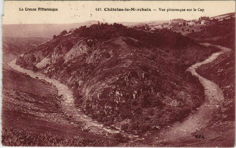 Carte postale ancienne Chatelus le Marcheix Vue pittoresque s le Cap France