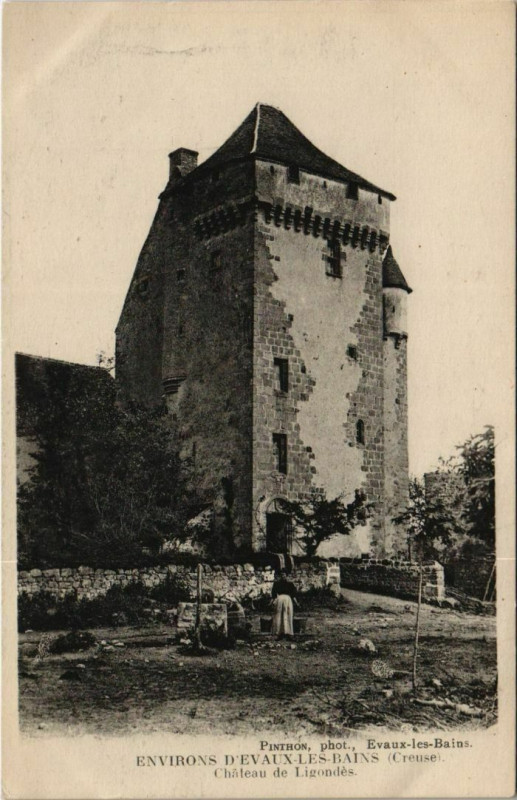 Carte postale ancienne Env.d'Evaux-les-Bains Chateau de Ligondes France à Fransèches