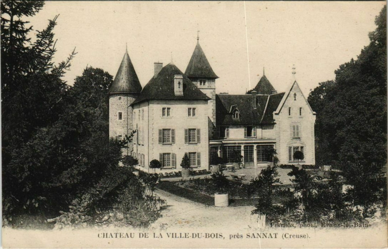 Carte postale ancienne Chateau de la Ville du Bois pres Sannat France à Sannat