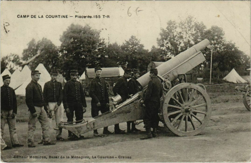 Carte postale ancienne La Courtine Piece de I55 T-R France à La Courtine