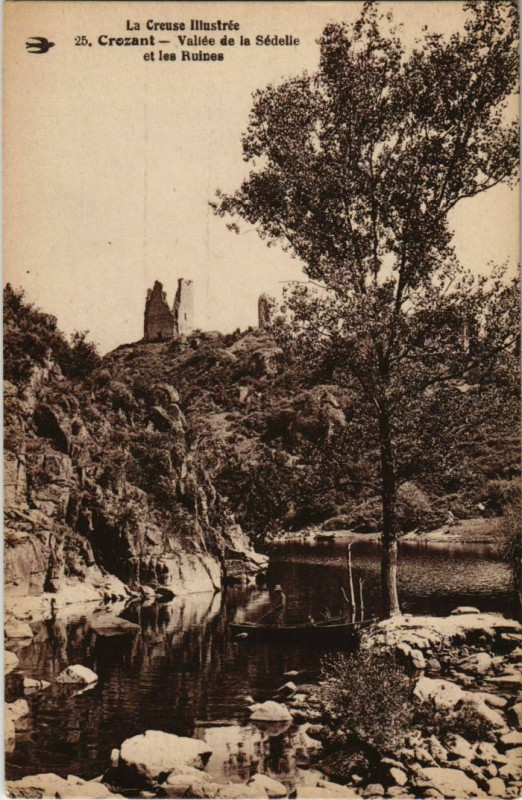 Carte postale ancienne Crozant Vallee de la Sedelle et les Ruines France à Crozant