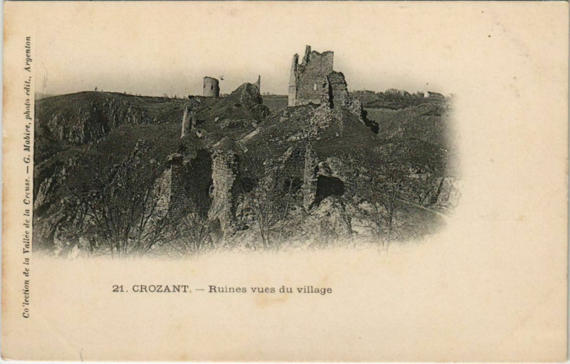 Carte postale ancienne Crozant Ruines vues du village France à Crozant