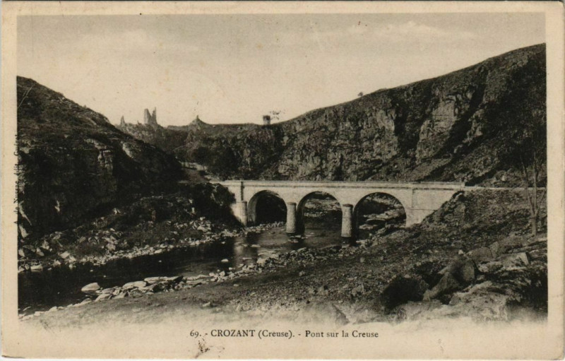 Carte postale ancienne Crozant Pont sur la Creuse France à Crozant