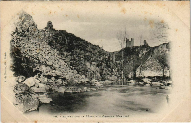 Carte postale ancienne Crozant Ruines s la Sedelle France à Crozant