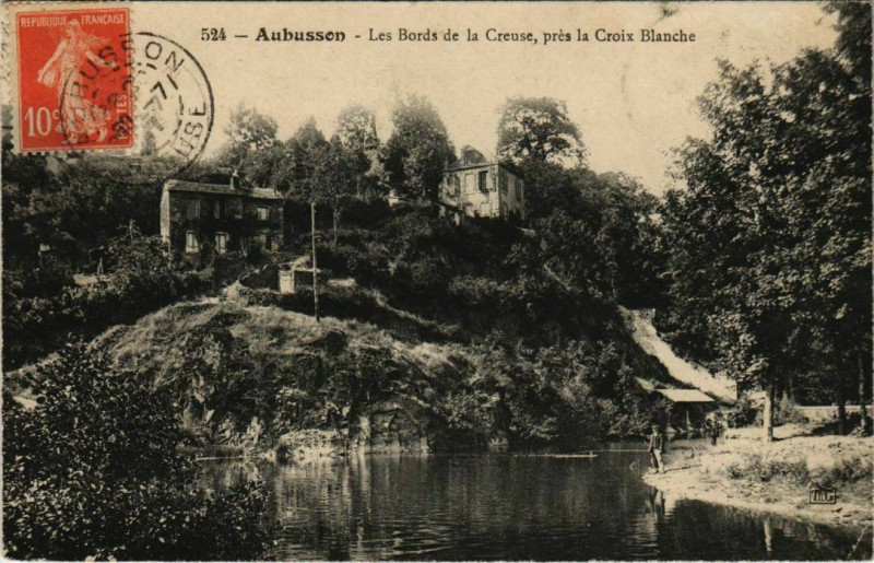 Carte postale ancienne Aubusson Les Bords de la Creuse France à Aubusson