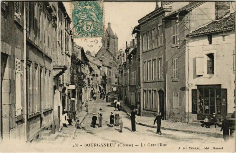 Carte postale ancienne Bourganeuf La Grand Rue France à Bourganeuf