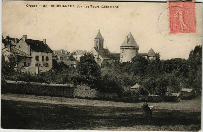 Carte postale ancienne Bourganeuf Vue des Tours France à Bourganeuf