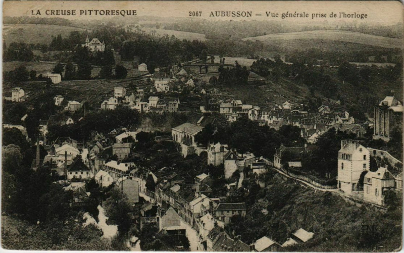 Carte postale ancienne Aubusson Vue Generale prise de l'horloge France à Aubusson