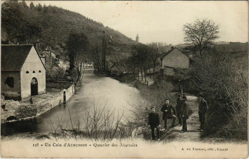 Carte postale ancienne Aubusson Quartier des Abattoirs France à Aubusson