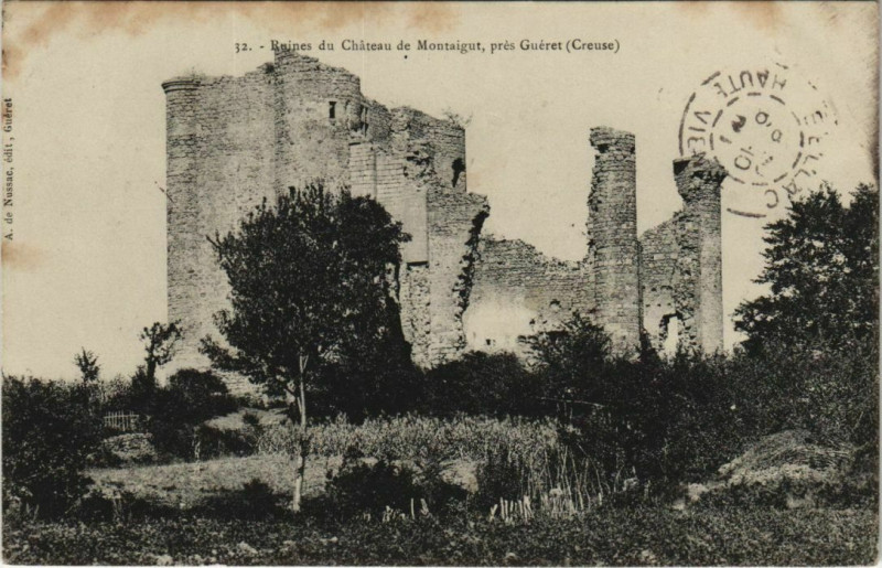 Carte postale ancienne Ruines du Chateau de Montaigut pres Gueret à Guéret