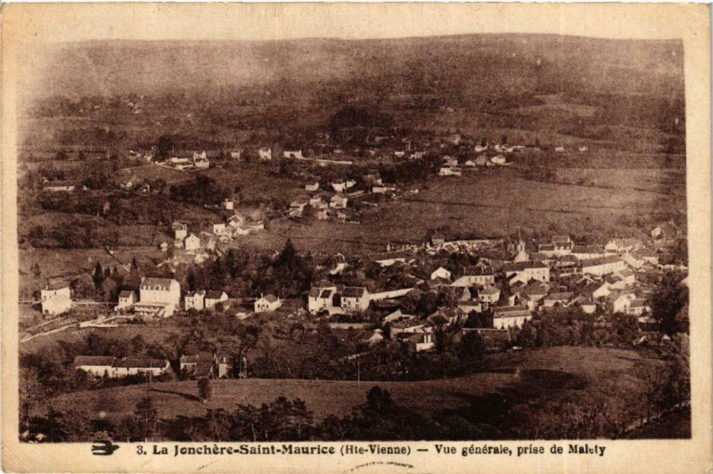 Carte postale ancienne La Jonchere-Saint-Maurice Vue générale, prise de Malety