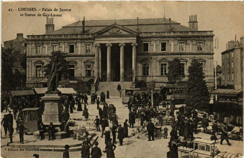 Carte postale ancienne Limoges Palais de Justice et Statue de Gay-Lussac à Limoges