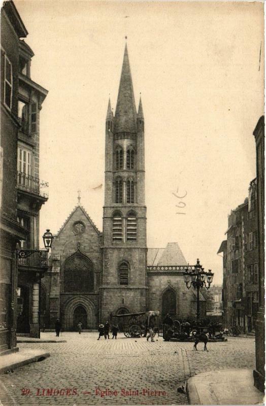 Carte postale ancienne Limoges Eglise Saint-Pierre à Limoges