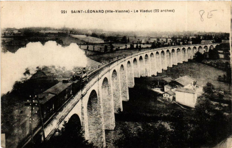 Carte postale ancienne Saint-Leonard Le Viaduc