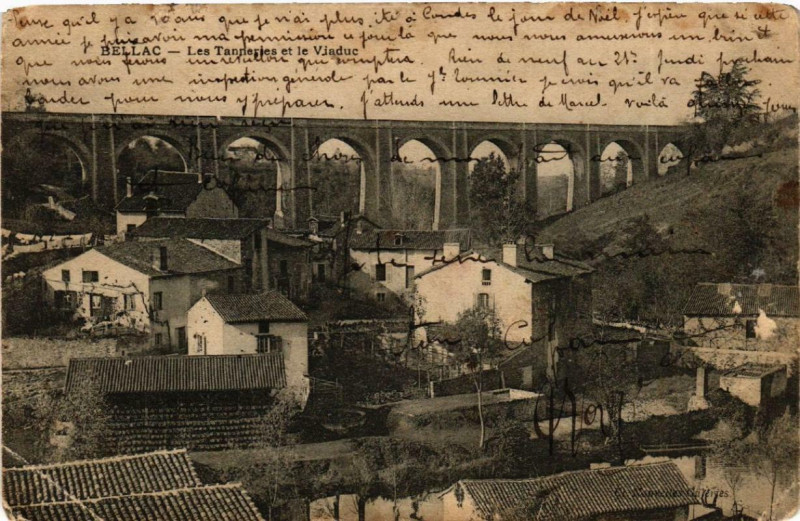 Carte postale ancienne Bellac Les Tanneries et le Viaduc à Bellac